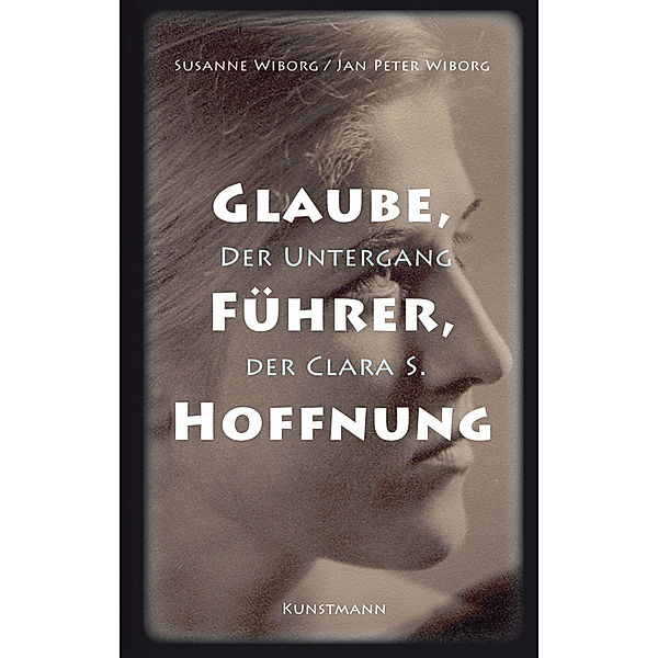 Glaube, Führer, Hoffnung, Susanne Wiborg, Jan Peter Wiborg