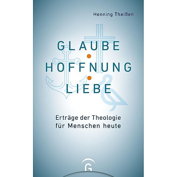 Glaube, Hoffnung, Liebe, Henning Theißen