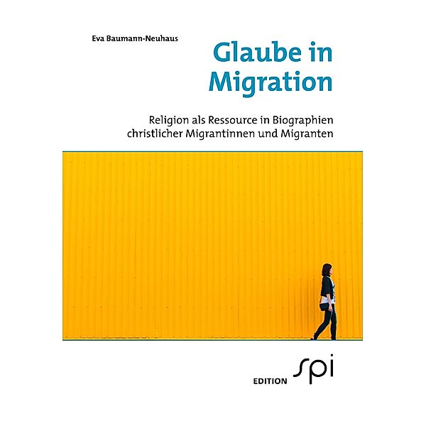 Glaube in Migration, Eva Baumann-Neuhaus