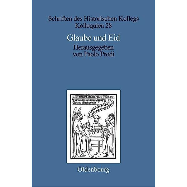 Glaube und Eid / Schriften des Historischen Kollegs Bd.28