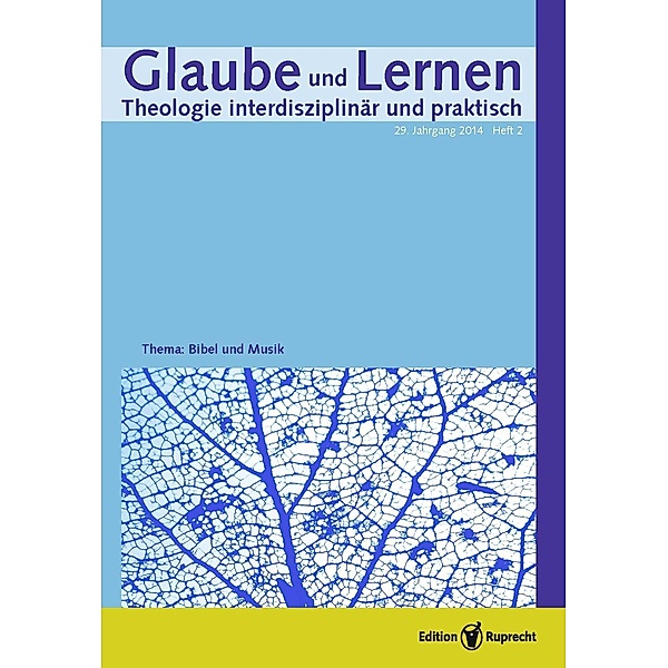 Glaube und Lernen 2/2014 - Einzelkapitel, Ernstpeter Maurer