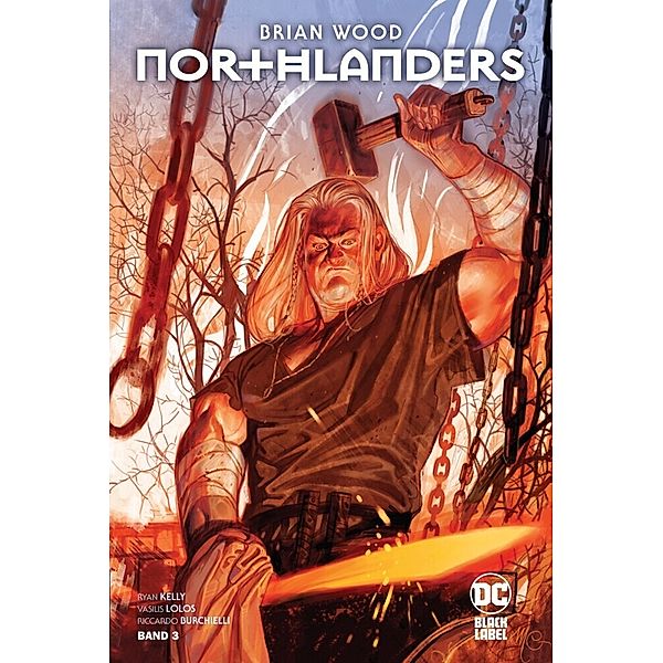 Glaube und Schwert / Northlanders Deluxe Bd.3, Brian Wood, Ryan Kelly, Vasilis Lolos