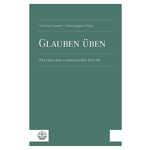 Glauben üben