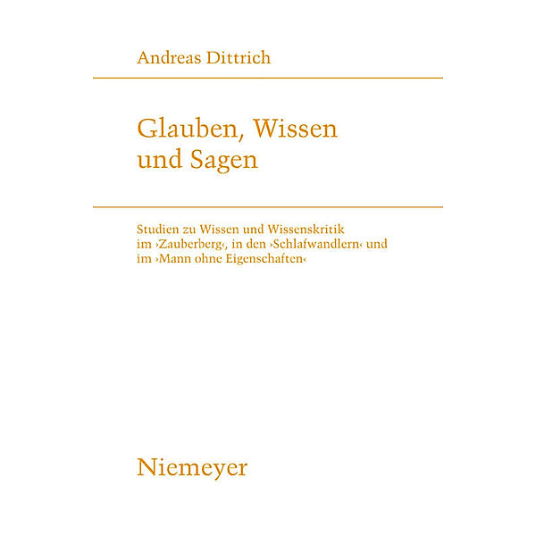 Glauben, Wissen und Sagen, Andreas Dittrich