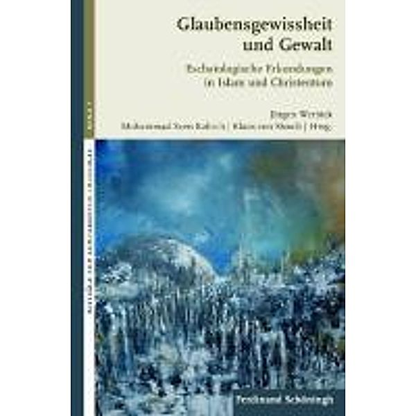 Glaubensgewissheit und Gewalt