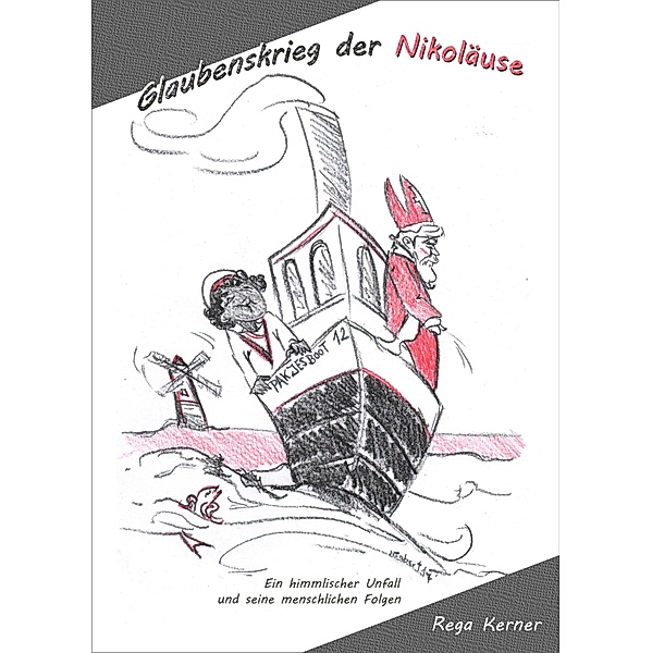 Glaubenskrieg der Nikoläuse / Magische Elternrealität Bd.1, Rega Kerner