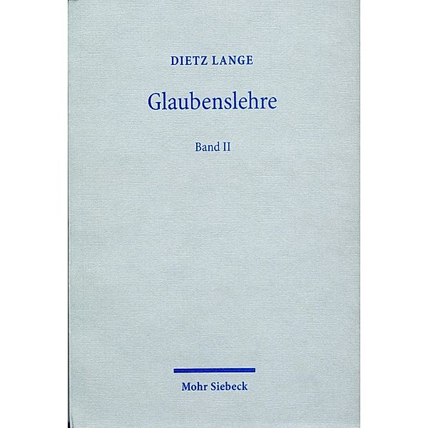 Glaubenslehre, Dietz Lange