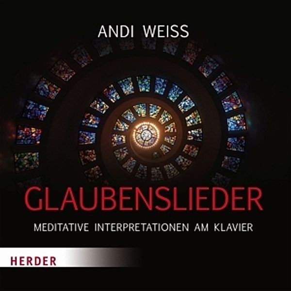 Glaubenslieder, Andi Weiss