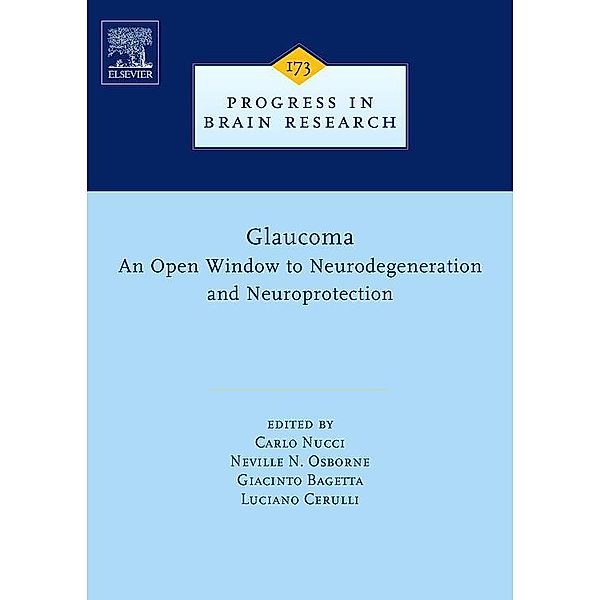 Glaucoma: An Open-Window to Neurodegeneration and Neuroprotection