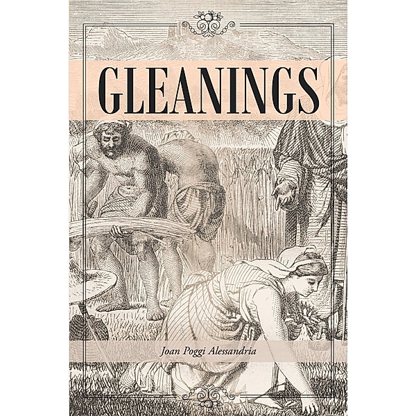 Gleanings, Joan Poggi Alessandria