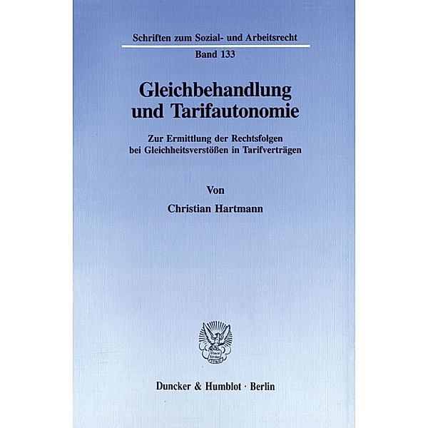 Gleichbehandlung und Tarifautonomie., Christian Hartmann