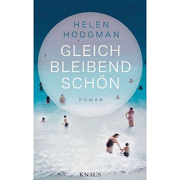 Gleichbleibend schön, Helen Hodgman