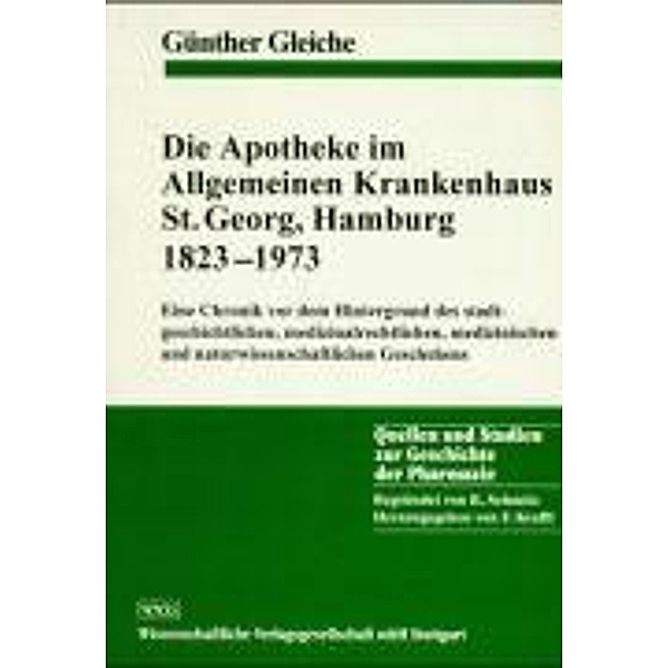 Gleiche, G: Apotheke im Allgemeinen Krankenhaus St. Georg, H, Günther Gleiche
