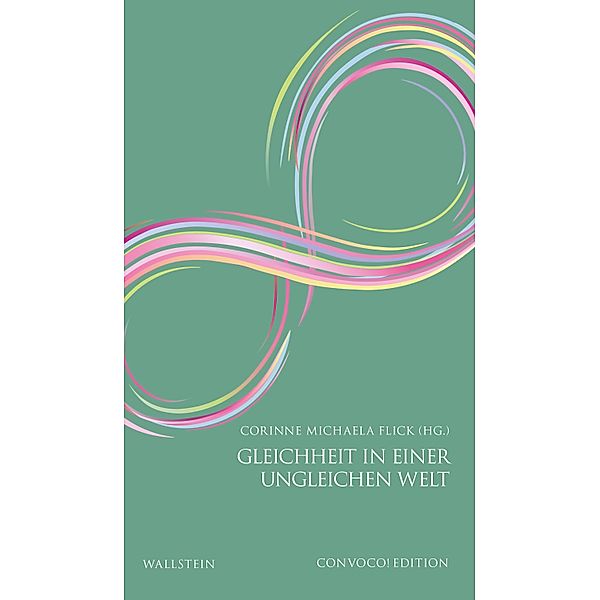 Gleichheit in einer ungleichen Welt / Convoco! Edition