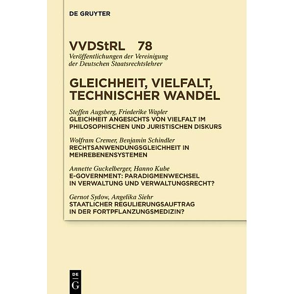 Gleichheit, Vielfalt, technischer Wandel / Veröffentlichungen der Vereinigung der Deutschen Staatsrechtslehrer Bd.78