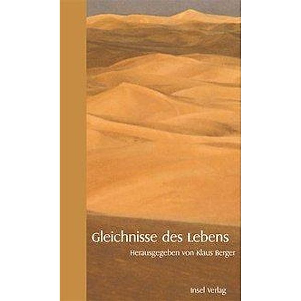 Gleichnisse des Lebens, Klaus Berger (Hg.)