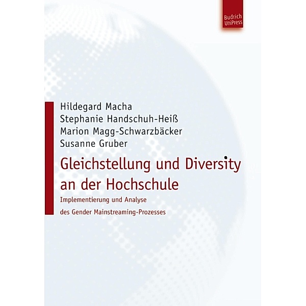 Gleichstellung und Diversity an der Hochschule, Hildegard Macha, Stefanie Handschuh-Heiß, Marion Magg-Schwarzbäcker, Susanne Gruber