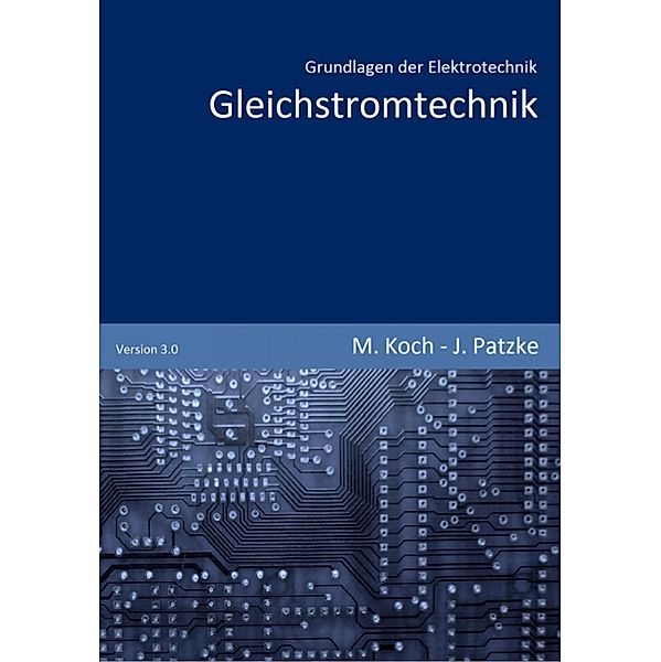 Gleichstromtechnik, Joachim Patzke, Michael Koch