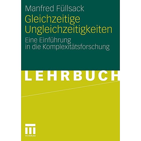 Gleichzeitige Ungleichzeitigkeiten, Manfred Füllsack