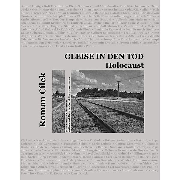 Gleise in den Tod, Roman Cílek