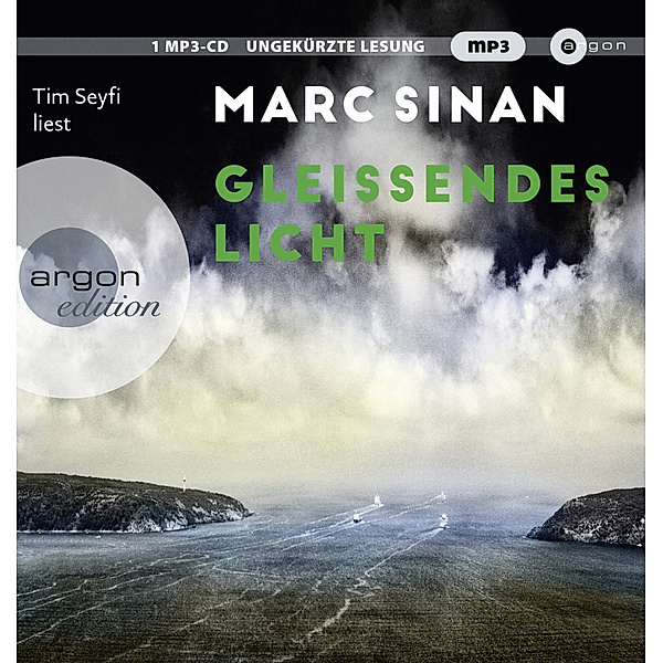 Gleißendes Licht,1 Audio-CD, 1 MP3, Marc Sinan