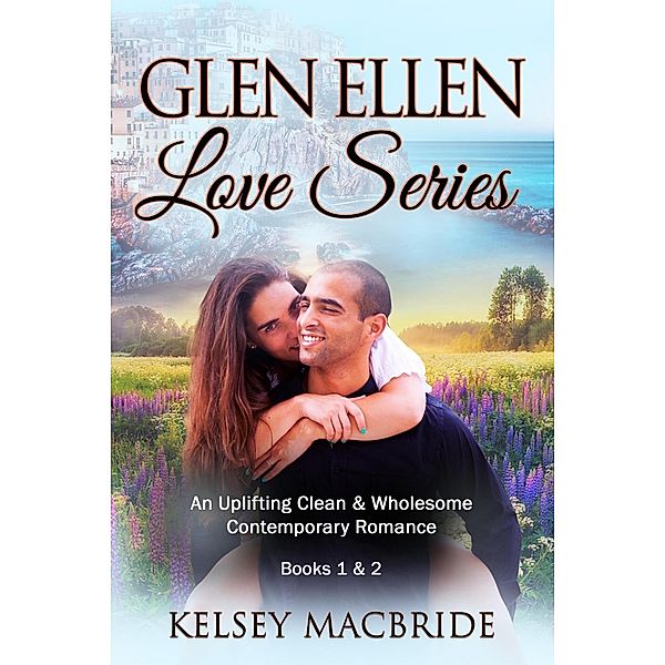 Glen Ellen Series Books 1 and 2, Kelsey MacBride