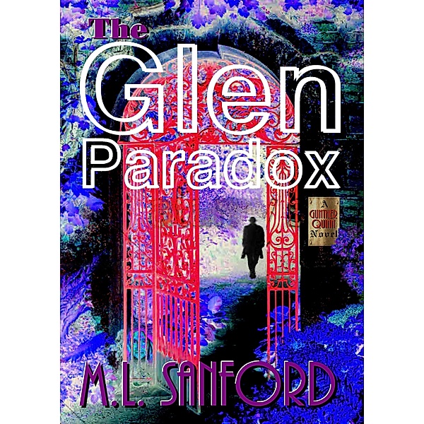 Glen Paradox / M.L. Sanford, M. L. Sanford