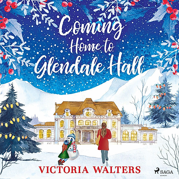 Glendale Hall - 1 - Coming Home to Glendale Hall, Victoria Walters