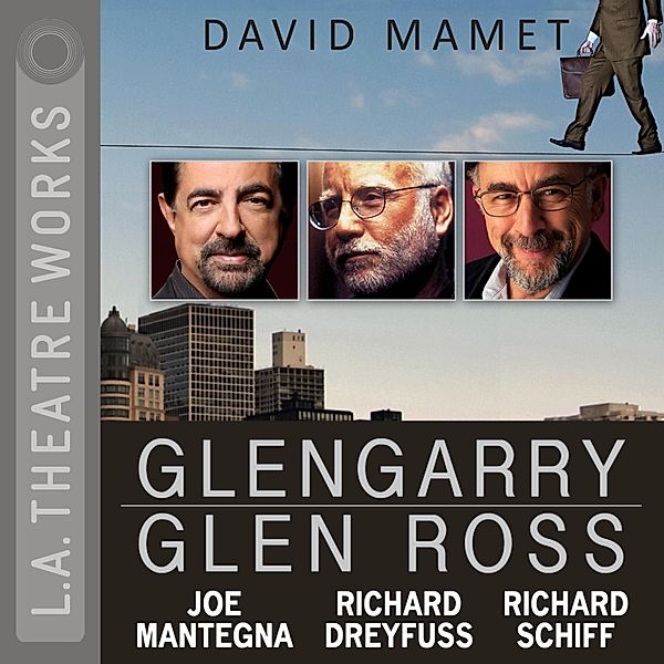 Glengarry Glen Ross, David Mamet