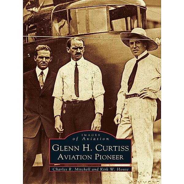 Glenn H. Curtiss, Charles R. Mitchell