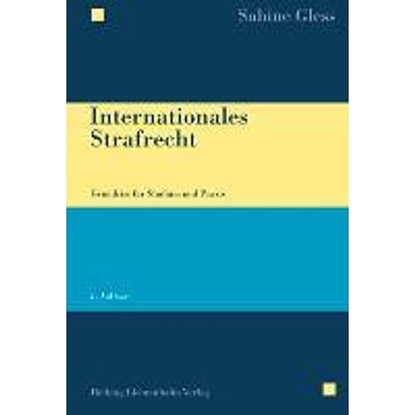 Gless, S: Internationales Strafrecht, Sabine Gless