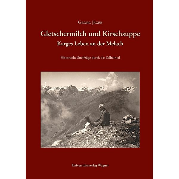 Gletschermilch und Kirschsuppe, Georg Jäger