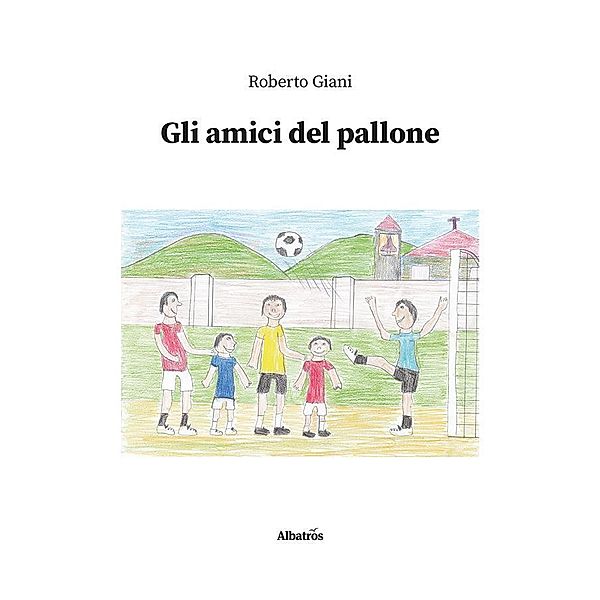 Gli amici del pallone, Roberto Giani