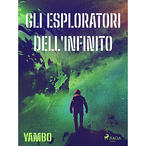 Gli esploratori dell'infinito, Enrico Novelli
