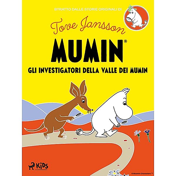 Gli investigatori della Valle dei Mumin / Mumin, Tove Jansson