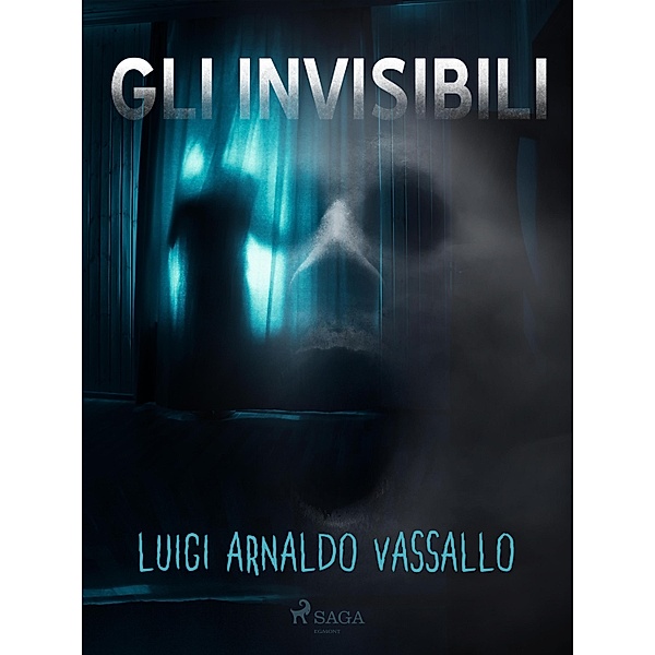 Gli invisibili, Luigi Arnaldo Vassallo