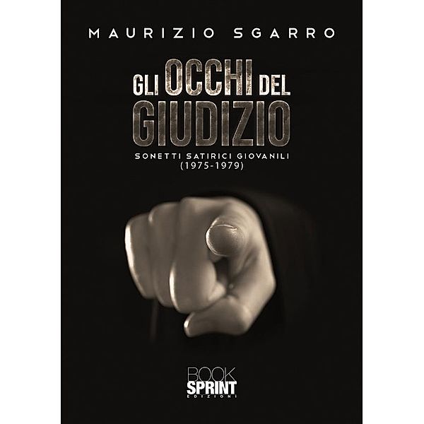 Gli occhi del giudizio, Maurizio Sgarro