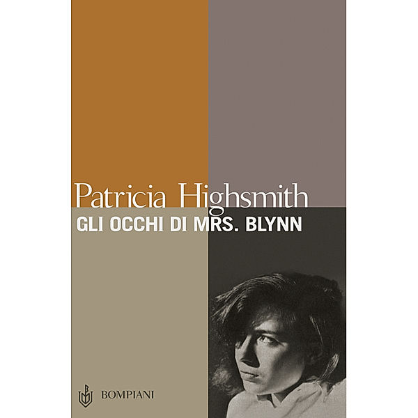 Gli occhi di Mrs. Blynn, Patricia Highsmith