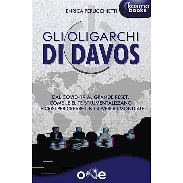 Gli oligarchi di Davos, Enrica Perucchietti