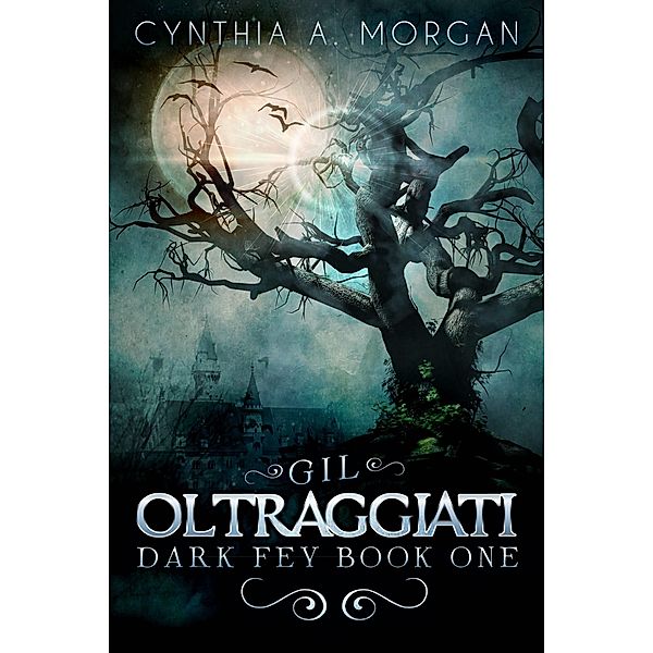 Gli Oltraggiati / Next Chapter, Cynthia A. Morgan