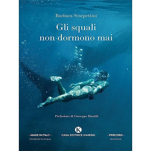 Gli squali non dormono mai, Barbara Scarpettini