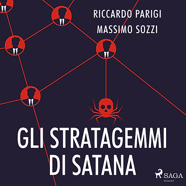 Gli stratagemmi di Satana, Riccardo Parigi, Massimo Sozzi