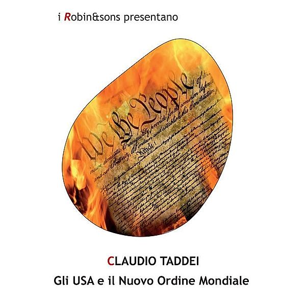 Gli USA e il Nuovo Ordine Mondiale / Robin&sons, Claudio Taddei