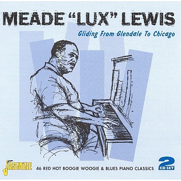 Gliding From Glendale To, Meade 'Lux' Lewis