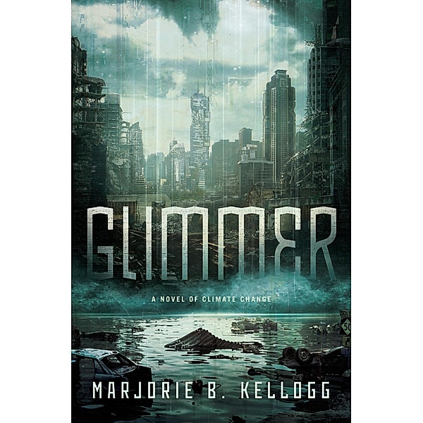 Glimmer, Marjorie B Kellogg