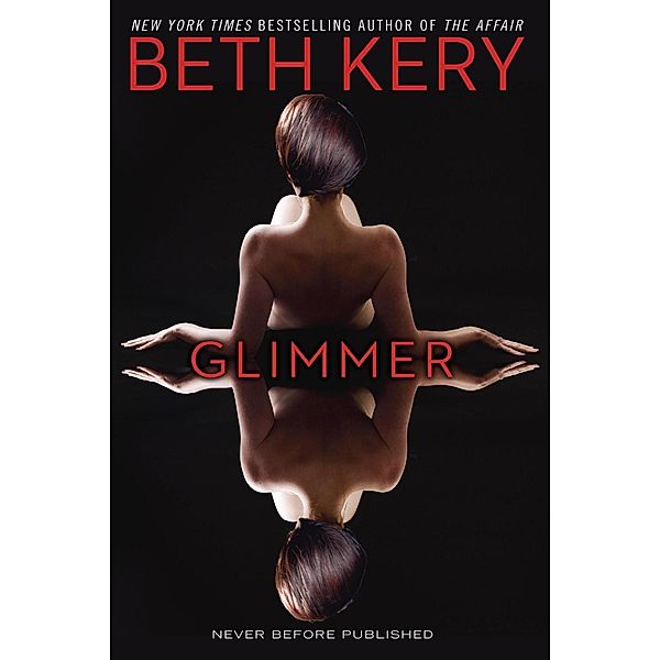 Glimmer / Glimmer and Glow, Beth Kery