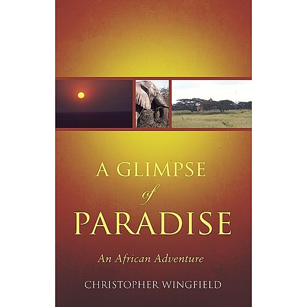 Glimpse of Paradise, Christopher Wingfield