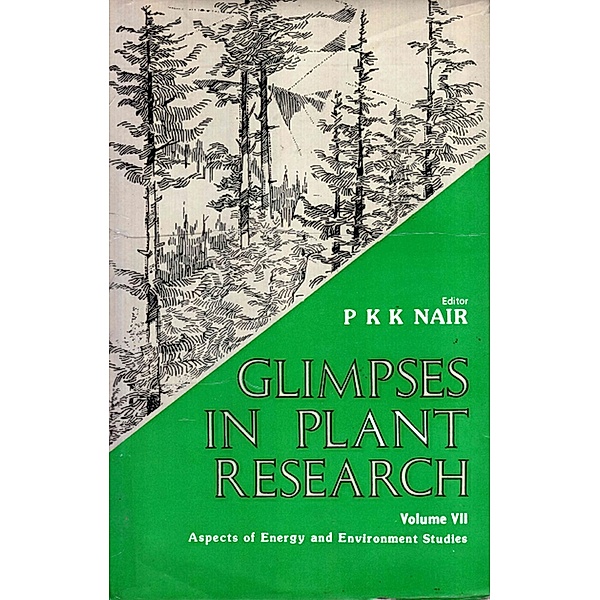 GLIMPSES IN PLANT RESEARCH, P. K. K. Nair