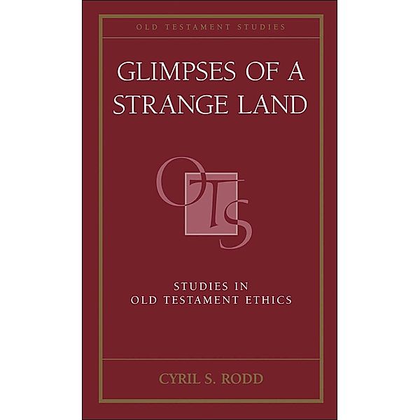 Glimpses of a Strange Land, Cyril S. Rodd