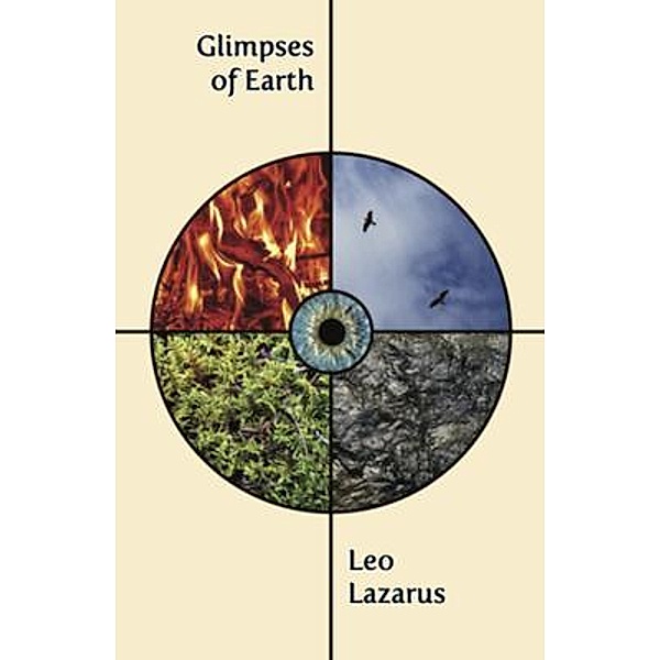 Glimpses of Earth, Leo Lazarus